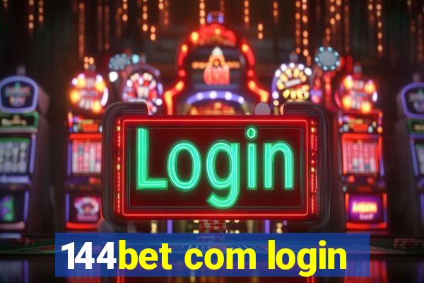 144bet com login